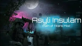 Working on Asyli Insulam Map for the IoA Path of Titans Mod