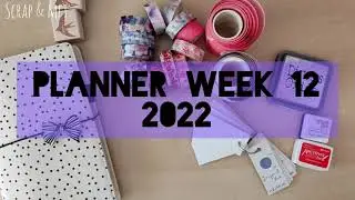 Planner Week 12 - 2022
