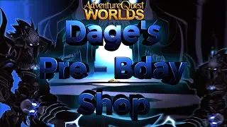 AQW - Dage's Pre-Birthday Shop 2015!