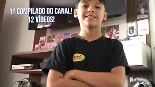 1º Compilado Do Canal! 12 Vídeos +5 Edit!