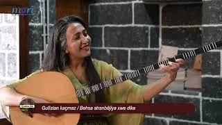Çanda Me / Gulistan Kaçmaz - Min pir beriya te kiriye