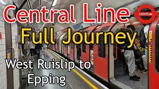 Full Journey on the Central Line: West Ruislip to Epping