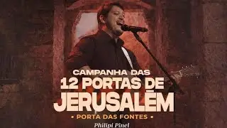 CAMPANHA 12 PORTAS JERUSAL&Eacute;M 