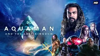 Aquaman and the Lost Kingdom (2023) Action/Fantasy Movie in English review & details | Jason Momoa