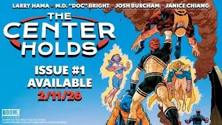 The Center Holds, Boom! Entertainment, Larry Hama | The Penultimate Book! | Indie Comics And Reviews