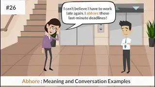 'Abhor' Meaning and sentence examples || English Vocabulary || English Vocabulary for Beginners