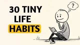 Tiny Habits That Will CHANGE YOUR LIFE FOREVER