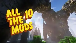 All The Mods 10 |  Playthrough | Afterdark