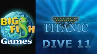 Hidden Expedition: Titanic Part 11 - Full Game Walkthrough - No Commentary HD 1080P