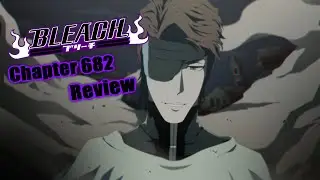 Bleach Chapter 682 Manga Review: Aizen vs. Yhwach ブリーチ