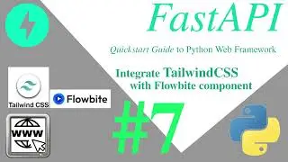 FastAPI Quickstart part:07 Integrate Tailwind CSS | 
