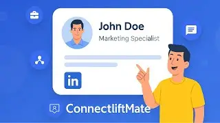 Connectlift mate - Smart LinkedIn Assistant | Full Walkthrough Demo