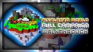 Pixel Gun 3D: PIXELATED WORLD FULL CAMPAIGN WALKTHROUGH! (Pixel Gun 3D Gameplay)