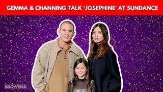 Gemma Chan & Channing Tatum Get Emotional Promoting Sundance Film &lsquo;Josephine&rsquo; | N18G