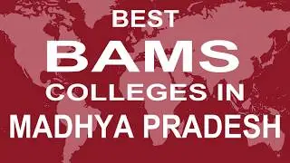 BAMS Colleges in Madhya Pradesh