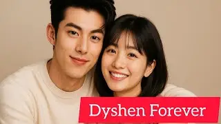 Dyshen Forever! Dylan Wang and Shen Yue&rsquo;s Unbreakable Bond of Love and Loyalty...