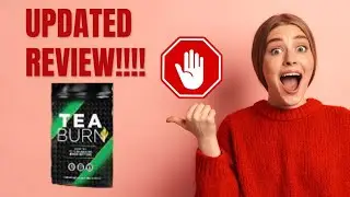 Does Tea Burn Really Work?? Tea Burn Weight Loss Supplement - TEA BURN&nbsp;