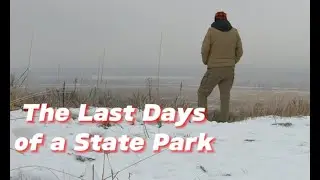 Out at Upper Sioux Agency State Park, three weeks before it closes forever.