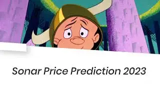 Sonar Price Prediction 2022, 2025, 2030  PING Price Forecast  Cryptocurrency Price Prediction