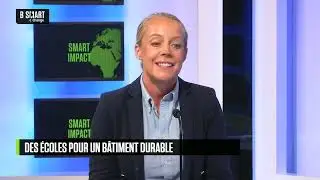 SMART IMPACT - Des écoles pour une construction durable