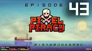 Pixel Piracy - 043 - Population Control