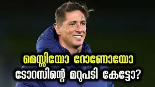 Fernando Torres picks between Cristiano Ronaldo and Lionel Messi and Liverpool and Chelsea