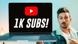 How to get your first 1,000 subscribers on YouTube - 5 tips