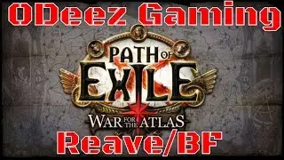 Path of Exile 3.1 - Blade Flurry/Reave (Mathils Build) - Let's Play