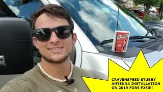 CravenSpeed Stubby Antenna Installation on 2019 Ford F250 Super Duty!