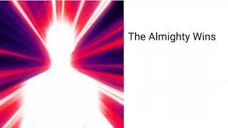 The Almighty(Scp Chinese Branch) vs The Zenith(All dimensions wiki)#scp