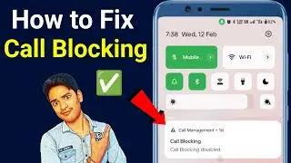 how to Fix call blocking : Call Management | call blocking kaise thik karen