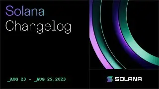 Solana Changelog - August 29 - ChatGPT, Shopify, Sign in with Solana (SIWS), EUROe stable coin