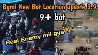 Bgmi New Bot Location update 3.9 / new update bot location sabsay jada bot yaha aate hai