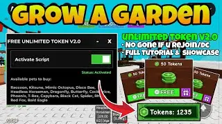 [⏣ TOKEN] Grow A Garden Script Unlimited Token v2.0 Token & Pet Arent Gone!!! || Roblox Script