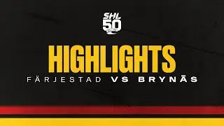 Highlights | Färjestad - Brynäs | SHL