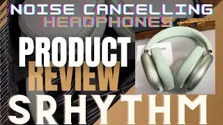 Srhythm NiceComfort 95: Unboxing & Review of Hybrid Noise Cancelling Headphones