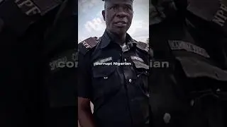 Corrupt Police Officer Tries To Rob Tourist In Nigeria! #crime #police #corrupt #nigeria #foryou