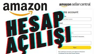 2025'te Amazon Satıcı Hesabı Nasıl A&ccedil;ılır? 🤑 A'dan Z'ye T&uuml;m Adımlar  #Eticaret #parakazanma