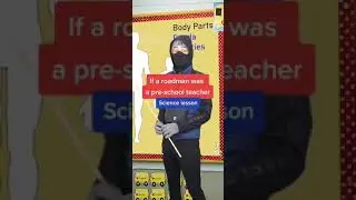 If a roadman was a pre-teacher