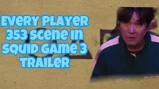 Every player 353(Kim Yun-Tae)scene in squid game 3 trailer