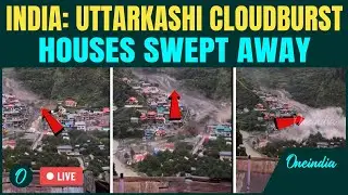 Uttarkashi Cloudburst LIVE: Village Swept Away, Several Missing After Massive Cloudburst|Uttarakhand