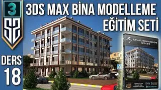 3ds Max ile Bina Modelleme Dersleri Eğitim Seti  Ders 18