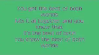 The Best Of Both Worlds -Hannah Montana- Lyrics On Screen