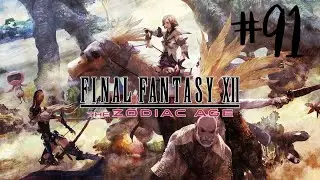 FFXII: The Zodiac Age Livestream #91 - Great Crystal & Bazaar Goods before Shemhazai