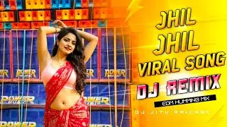Jhil Jhil (DJ Remix) 🌧️ Emotional EDM Humming Drop | DJ Jitu 2025