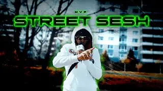 MVP - Street Sesh (039) Prod. Nisbeatz x Nuski