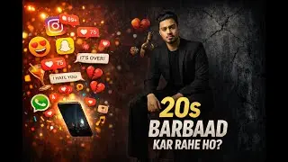 20s ke Ladkon ki Sabse Badi Galti (Koi Nahi Batata)
