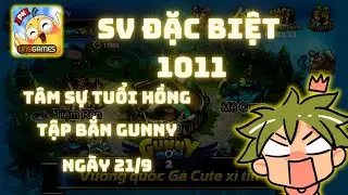 GUNNY MOBI -  Trải nghiệm sv đặc biệt 1011