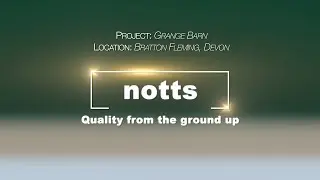 Notts @ Grange Barn, Bratton Fleming