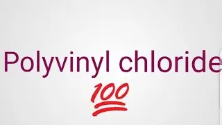 What is Polyvinyl chloride/polyvinyl chloride Kya hota ha/use of PVC/Plastic#NEET 2023#youtubevideos